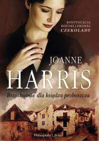 Brzoskwinie dla księdza proboszcza - Joanne Harris
