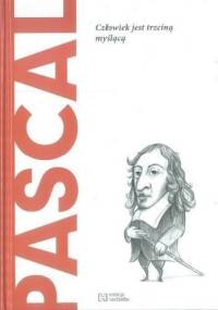 Pascal. Człowiek jest trzciną myślącą - Gonzalo Muñoz Barallobre