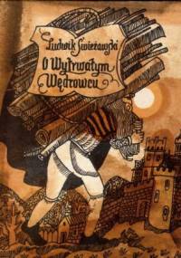 O wytrwałym wędrowcu - Ludwik Świeżawski