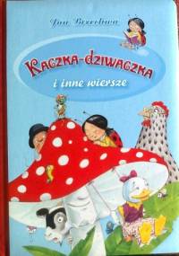 Kaczka Dziwaczka i inne wiersze - Jan Brzechwa