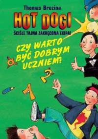 Czy warto być dobrym uczniem? - Thomas Brezina