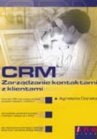 CRM Zarządzanie kontaktami z klientami - Agnieszka Dejnaka
