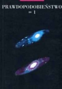 Prawdopodobieństwo = 1 - Amir D. Aczel