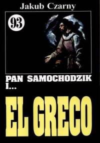 Pan Samochodzik i El Greco - Jakub Czarny