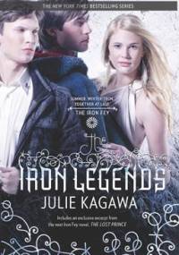 The Iron Legends - Julie Kagawa