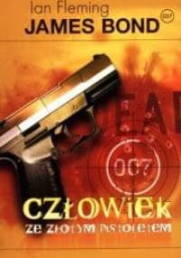 Człowiek ze Złotym Pistoletem - Ian Fleming