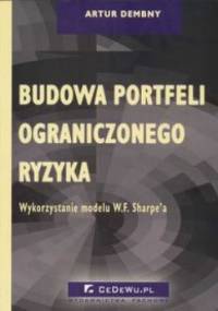 Budowa portfeli ograniczonego ryzyka - Artur Dembny