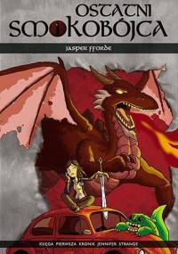 Ostatni Smokobójca - Jasper Fforde