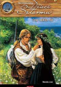 Czas dzikich róż - Merete Lien