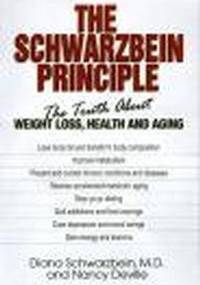 Schwarzbein Principle - Diana Schwarzbein