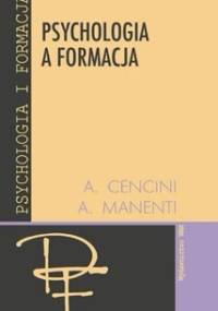 Psychologia a formacja - Alessandro Manenti, Amedeo Cencini
