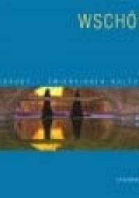 Wschód - Leszek Sosnowski, Anna Iwona Wójcik