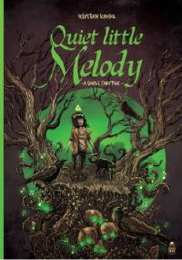 Quiet little Melody. A simple fairytale - Sebastian Skrobol