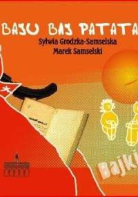 Samselski Marek - Baju Baj patataj[Audiobook Pl]