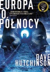 Europa o północy - Dave Hutchinson