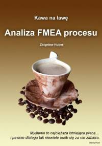 Analiza FMEA procesu - e-book - Zbigniew Huber