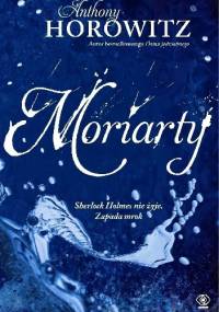 Moriarty - Anthony Horowitz