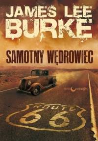 Samotny wędrowiec - James Lee Burke