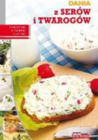 Dania z serów i twarogów - praca zbiorowa