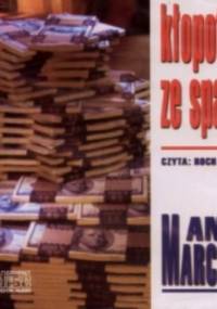 Kłopoty ze spadkiem - Antoni Stanisław Marczyński