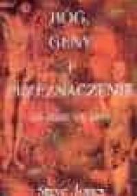 Bóg, geny i przeznaczenie - co mamy we krwi - Steve Jones