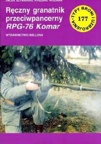 Ręczny granatnik przeciwpancerny RPG-76 Komar - Ryszard Woźniak, Jacek Szymański