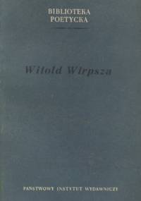 Poematy i wiersze wybrane - Witold Wirpsza