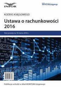 Ustawa o rachunkowości 2016 - kodeks księgowego