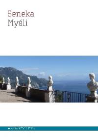 Myśli - Lucius Annaeus Seneca (Seneka)
