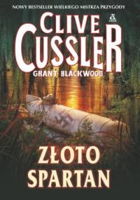 Złoto Spartan - Clive Cussler, Grant Blackwood
