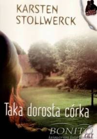 Taka dorosła córka - Karsten Stollwerck
