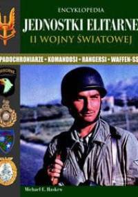 Jednostki elitarne II wojny światowej - Michael E. Haskew