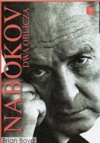 Nabokov. Dwa oblicza - Brian Boyd
