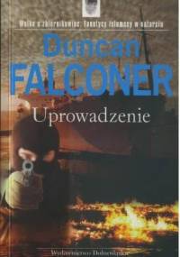 Uprowadzenie - Duncan Falconer