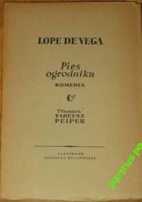 Pies ogrodnika - Lope de Vega