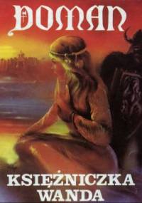 Doman: Księżniczka Wanda