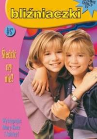 Bliźniaczki 5. Śledzić czy nie? - Judy Katschke