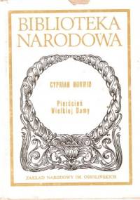 Pierścień Wielkiej-Damy czyli: Ex-machina-Durejko - Cyprian Kamil Norwid