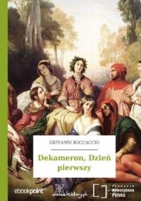 Dekameron, Dzień pierwszy - Giovanni Boccaccio