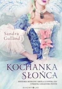 Kochanka Słońca - Sandra Gulland