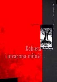 Kobieta i utracona miłość - Marilyn Meberg
