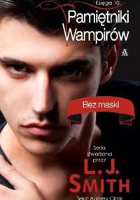Bez maski - Lisa Jane Smith