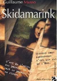 Skidamarink - Guillaume Musso