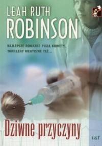 Dziwne przyczyny - Leah Ruth Robinson