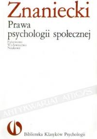 Prawa psychologii społecznej - Florian Znaniecki