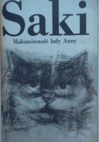 Małomówność lady Anny i inne opowiadania - Saki