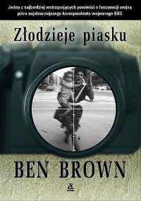 Złodzieje piasku - Ben Brown