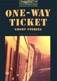 One-way ticket. Short stories - Jennifer Bassett
