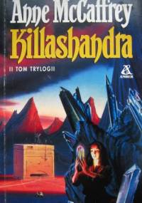 Killashandra - Anne McCaffrey