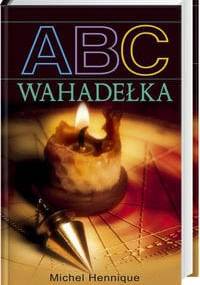ABC Wahadełka - Michel Hennique